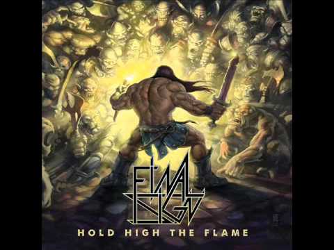 Final Sign - Hold High The Flame