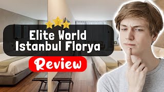 Elite World Istanbul Florya Hotel Review - Should You Stay Here?