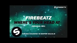 Firebeatz - Where's Your Head At [Teaser]