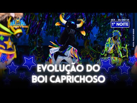 BOI-BUMBÁ CAPRICHOSO FAZ EVOLUÇÃO NA 1ª NOITE | 28/06/2024