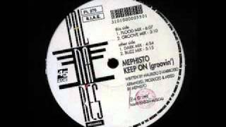 Mephisto Keep On (Groovin) (Buzz Mix)