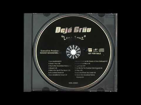 Deja Gruv - Sittin' On Top Of The World