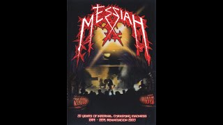 MESSIAH 2004 20 Years Of Infernal Thrashing Madness