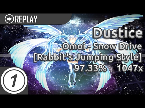 Dustice | Omoi - Snow Drive [Rabbit's Jumping Style] 1047/1998x | 97.33% #1 Loved