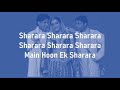 Sharara Mere Yaar Ki Shaadi Hai Sonu Nigam Asha Bhosle Lyrics