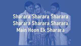 Sharara |Mere Yaar Ki Shaadi Hai |Sonu Nigam & Asha Bhosle |Lyrics
