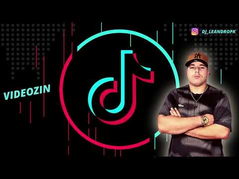 ✓MEGA FUNK VIDEOZIN PRA TIKTOK ® DJ Leandro PK ®