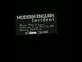MODERN ENGLISH - Incident (Mesh & Lace, 1981)
