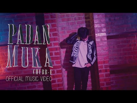 🔵PADAN MUKA | CHUBB-E | OFFICIAL MUSIC VIDEO ( RADIO CUT VERSION )
