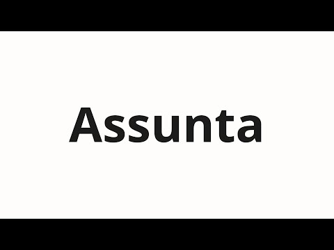 How to pronounce Assunta