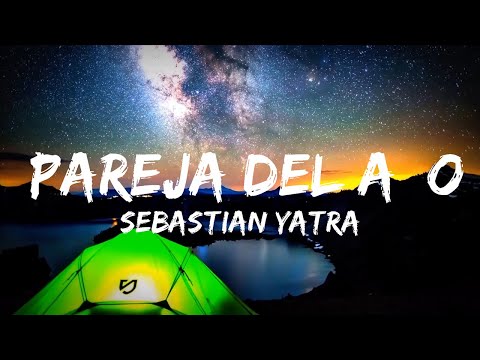 Sebastian Yatra x Myke Towers - Pareja Del Año (Letra/Lyrics)  | 30 Mins Vibes Music