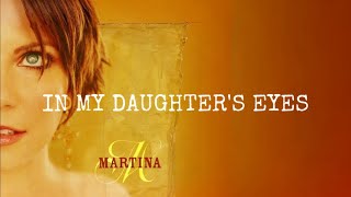 Martina McBride - In My Daughter&#39;s Eyes (Video Clip)
