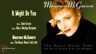 Maureen McGovern - It Might Be You