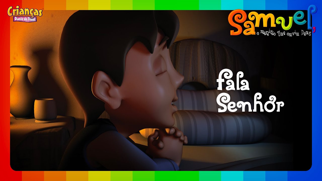 Fala Senhor | DVD Samuel, o menino que ouviu Deus | Crianças Diante do Trono
