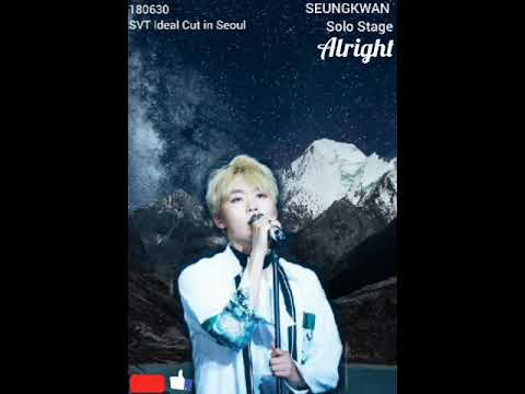 [180630 Ideal cut in Seoul]  SEUNGKWAN (승관) SEVENTEEN (세븐틴)- "Alright" Solo stage