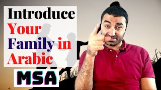 family names in arabic for beginners - how to introduce your family in Arabic language