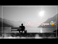 Maine Royaan Whatsapp Status Maine Royaan Status Maine Royaan Lyrics Status Lofi Status