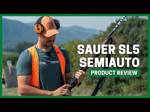 SAUER SL5 SEMIAUTOMATIC SHOTGUN REVIEW