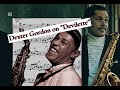 Dexter Gordon showcasing his incredible swagger on "Devilette" (Bb Transcription)