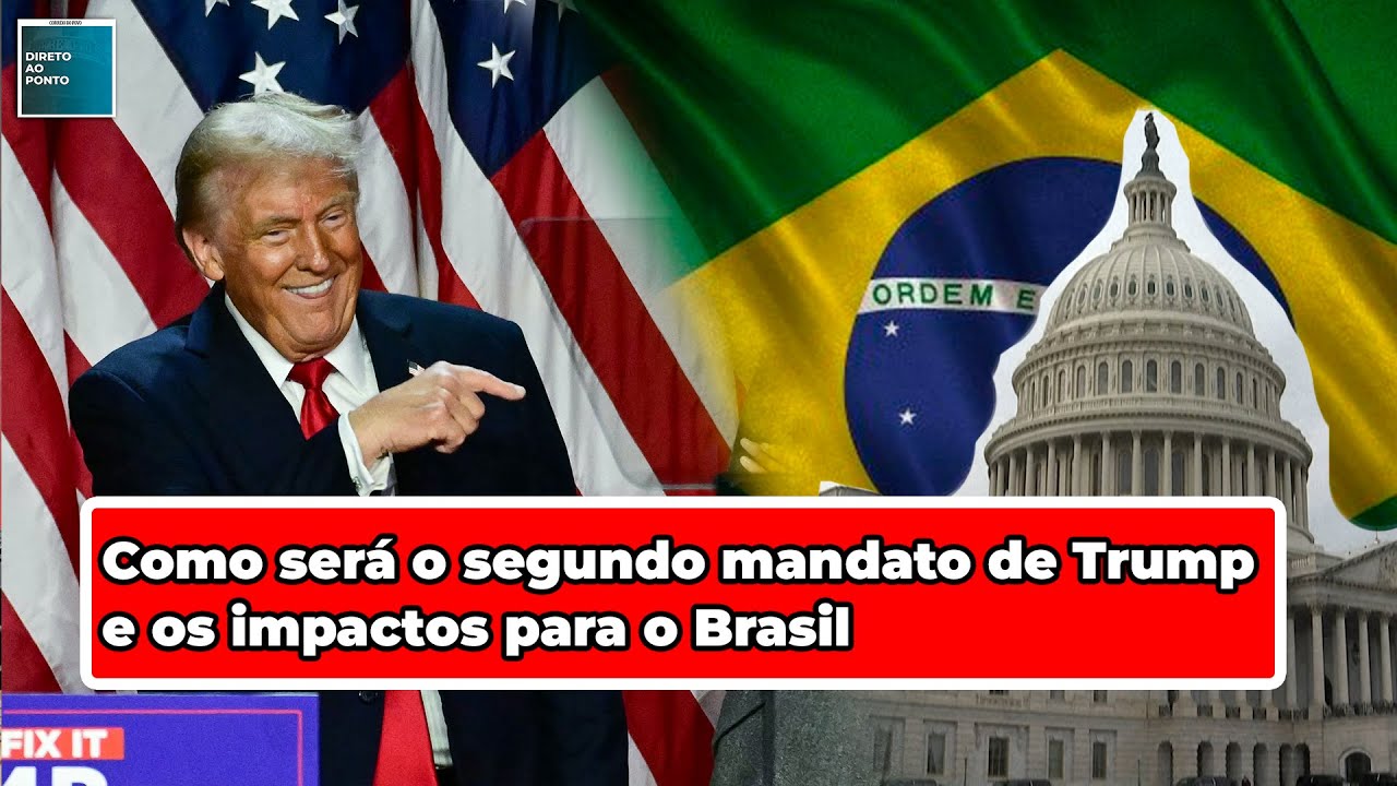 Como será o segundo mandato de Trump nos EUA e os impactos para o Brasil