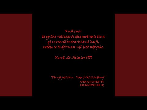 Për një jetë të re... Kam frikë të ëndërroj