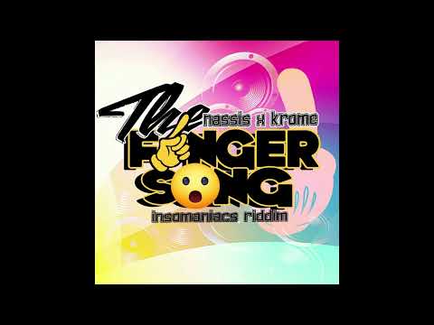 Nassis Ft Krome - The Finger Song (2022 Dennery Segment) Krome Productions....