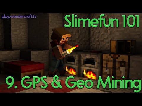 Slimefun Tutorial 101 - 9  GPS & GeoMining