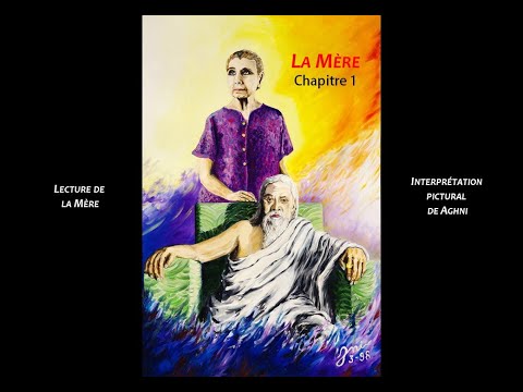 LA MÈRE -  chapitre 1 - de Sri Aurobindo