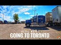 GOING TO TORONTO My Trucking Life Vlog 3171