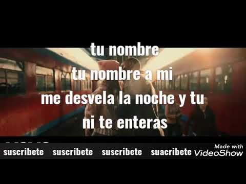Mike bahia ft cali y el dandee tu nombre  letra