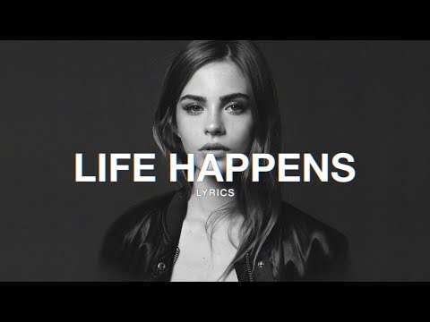 Hippie Sabotage - LIFE HAPPENS (Lyrics)