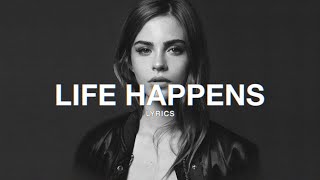 Hippie Sabotage - LIFE HAPPENS (Lyrics)