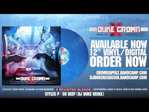Styles P - So Deep (DJ Duke Remix)