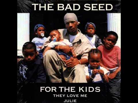 The Bad Seed - For The Kids (Instrumental) [Best Quality]