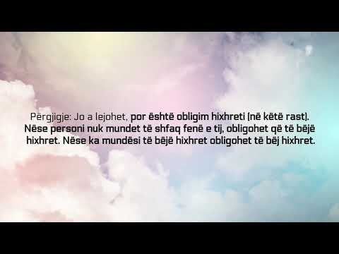 Në këtë rast bëhet obligim hixhreti nga një vend Islam tek një vend tjetër Islam - Feuzan