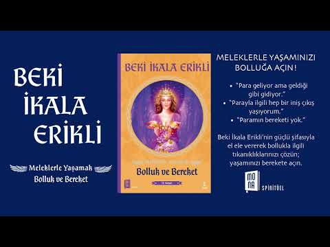 Beki İkala Erikli'den Bolluk ve Bereket Meditasyonu