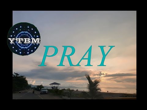 PRAY I YTBM V#2