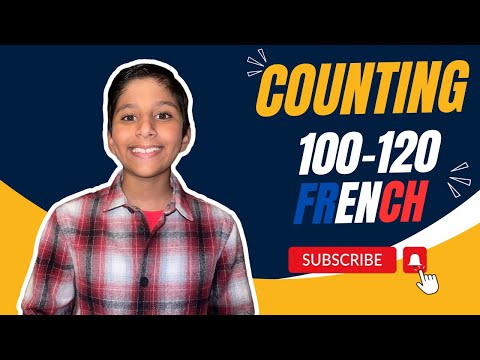 Mastering French Numbers: How to Count from 100 to 120 Easily!