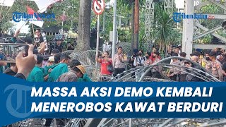 Detik-detik Aksi Unjuk Rasa Mahasiswa Terobos Kawat Berduri di Patung Kuda Tolak Kenaikan Harga BBM