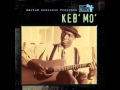 Keb' Mo' / A Letter To Tracy