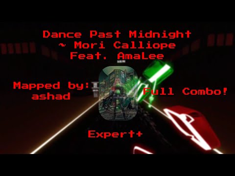 Dance Past Midnight (Expert+) (FC) ~ Mori Calliope Feat. AmaLee