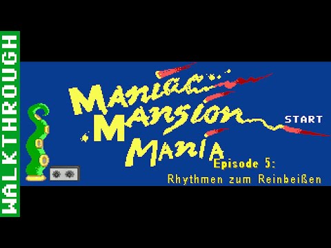 Maniac Mansion Mania Episode 005: Rhythmen zum Reinbeißen Lösung (Deutsch) (PC, Win) - Unkommentiert