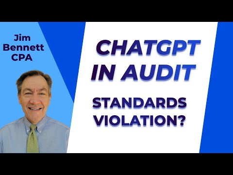 Using ChatGPT in Audit - Standards Violation?