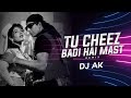 Tu Cheez Badi Hai Mast || Remix || DJ AK || Mohra || Akshay Kumar || Raveena Tandon || VDJ Sarfraz |