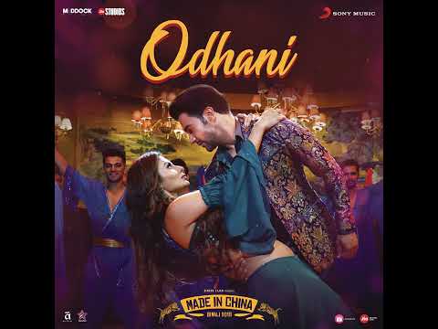 Odhani (From "Made in China") — watch video