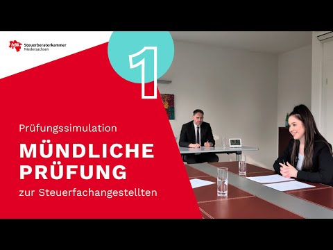 Simulation einer Mündlichen Prüfung zur Steuerfachangestellten #1