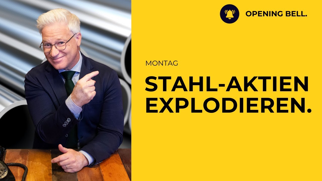 Stahl- und Aluminium-Aktien explodieren