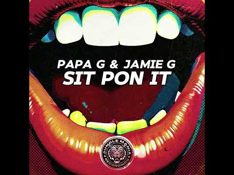 PAPA GEE & JAMIE G - SIT PON IT (JMR005 CLIP)