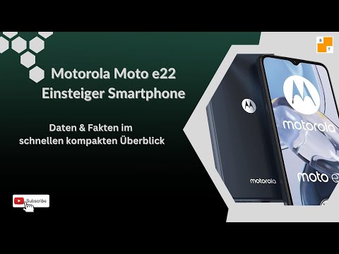 Motorola Moto e22 Smartphone Daten Erfahrungen