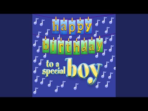 Happy Birthday to the Birthday Boy (Genderized)